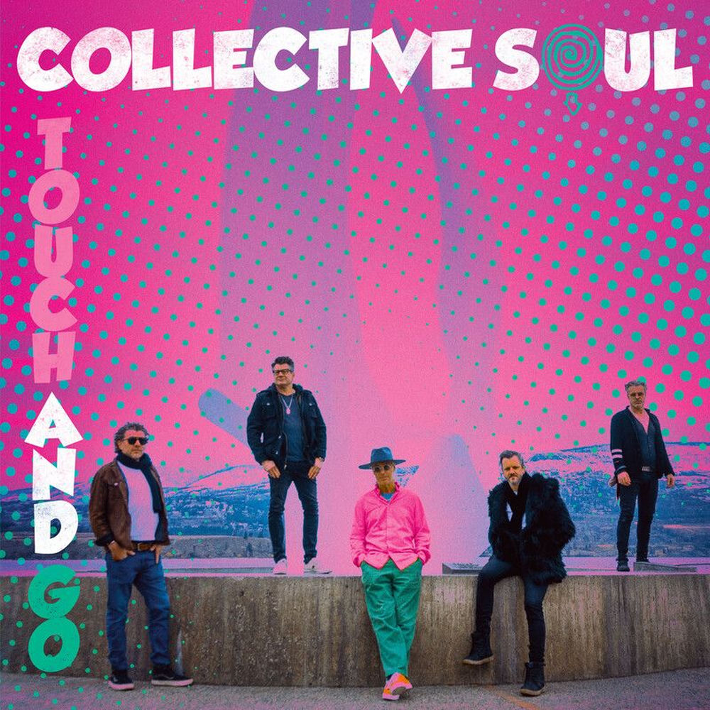 Collective Soul – Touch And Go
