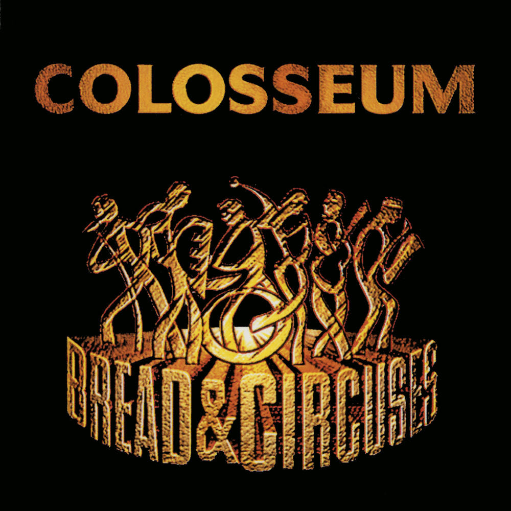 Colosseum – Bread & Circuses