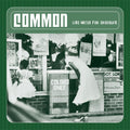 Common – Like Water For Chocolate
