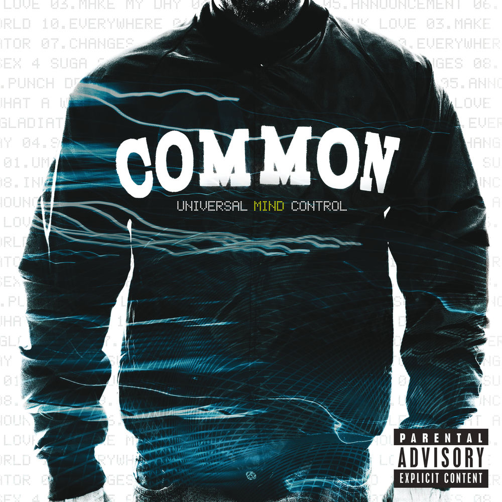 Common – Universal Mind Control
