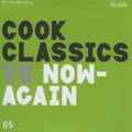 Cook Classics – Cook Classics Vs Now-Again