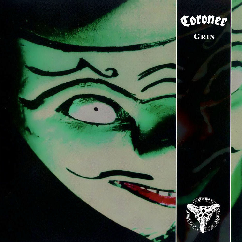 Coroner – Grin