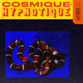 Cosmique Hypnotique – Cosmique Hypnotique