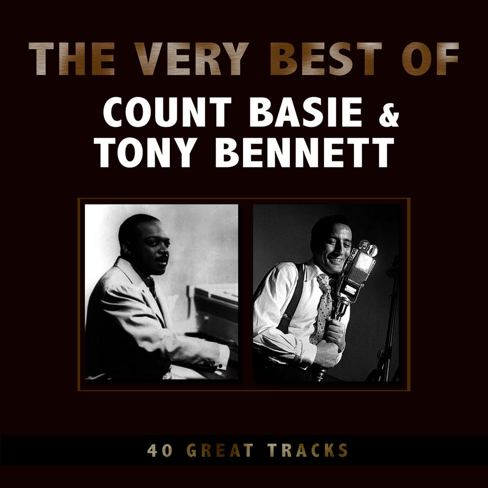 Count Basie & Tony Bennett – The Very Best of Count Basie with Tony Bennett