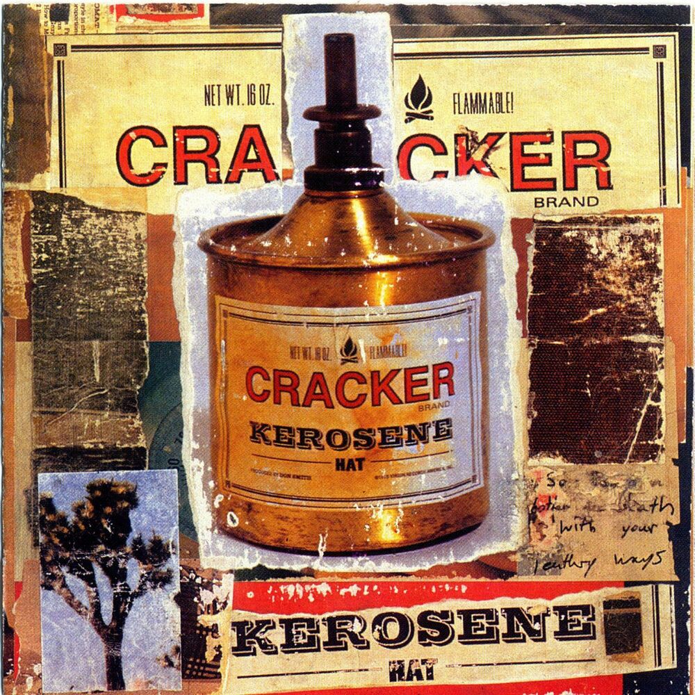 Cracker – Kerosene Hat
