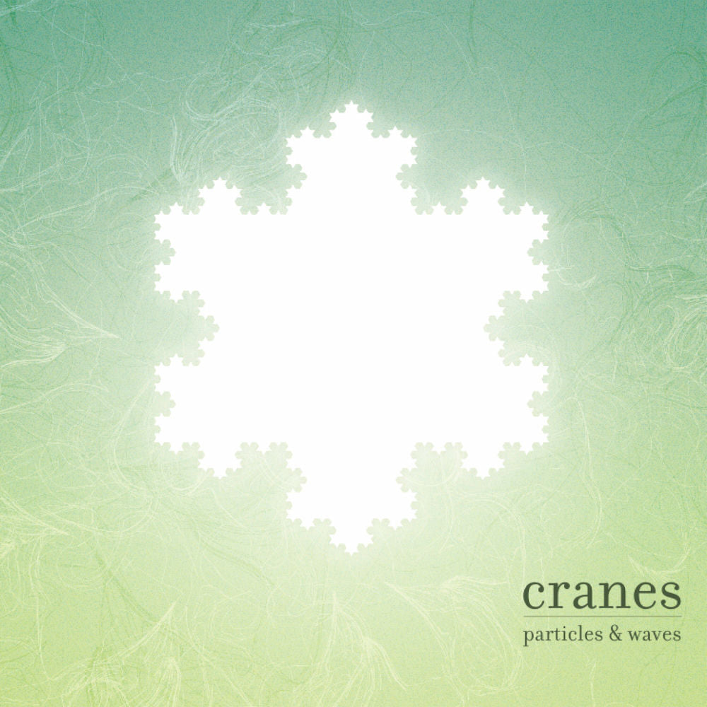 Cranes – Particles & Waves