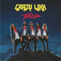 Crazy Lixx – Thrill of the Bite