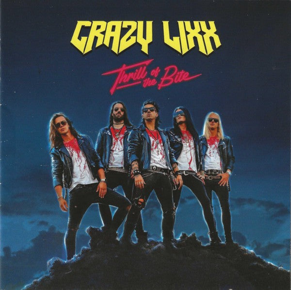 Crazy Lixx – Thrill of the Bite