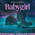 Cristobal Tapia De Veer – Babygirl (Original Soundtrack)