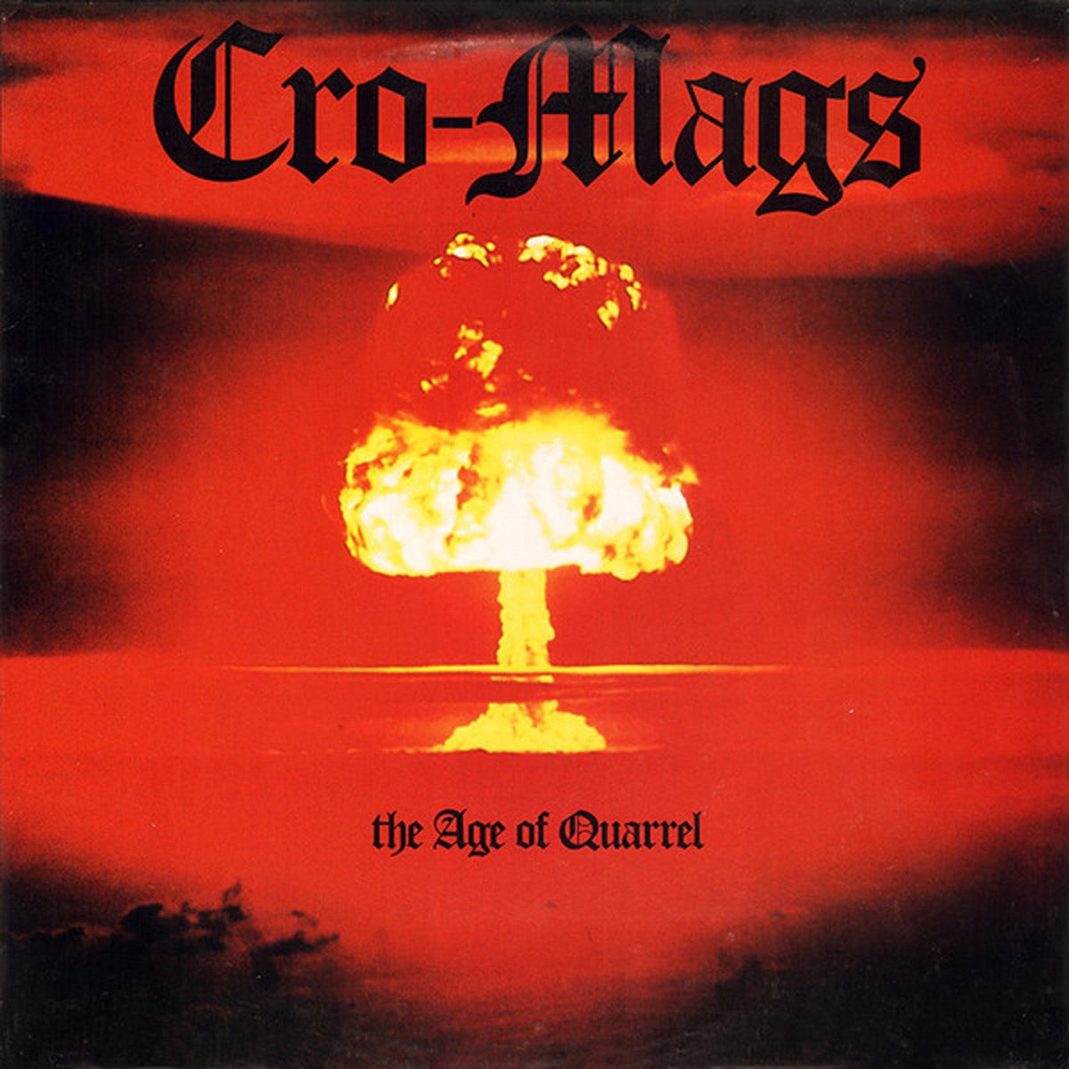 Cro-Mags – The Age of Quarrel