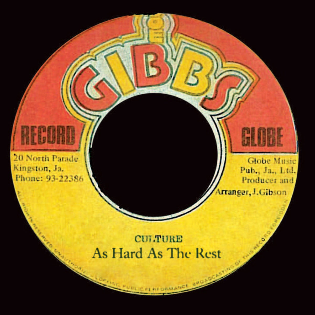 Culture, Joe Gibbs & The Professionals & The Mighty Two – As Hard As the Rest