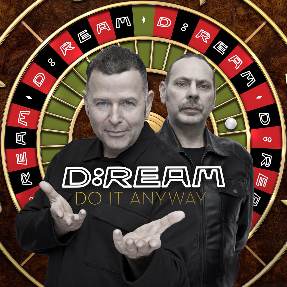 D:Ream – Do It Anyway