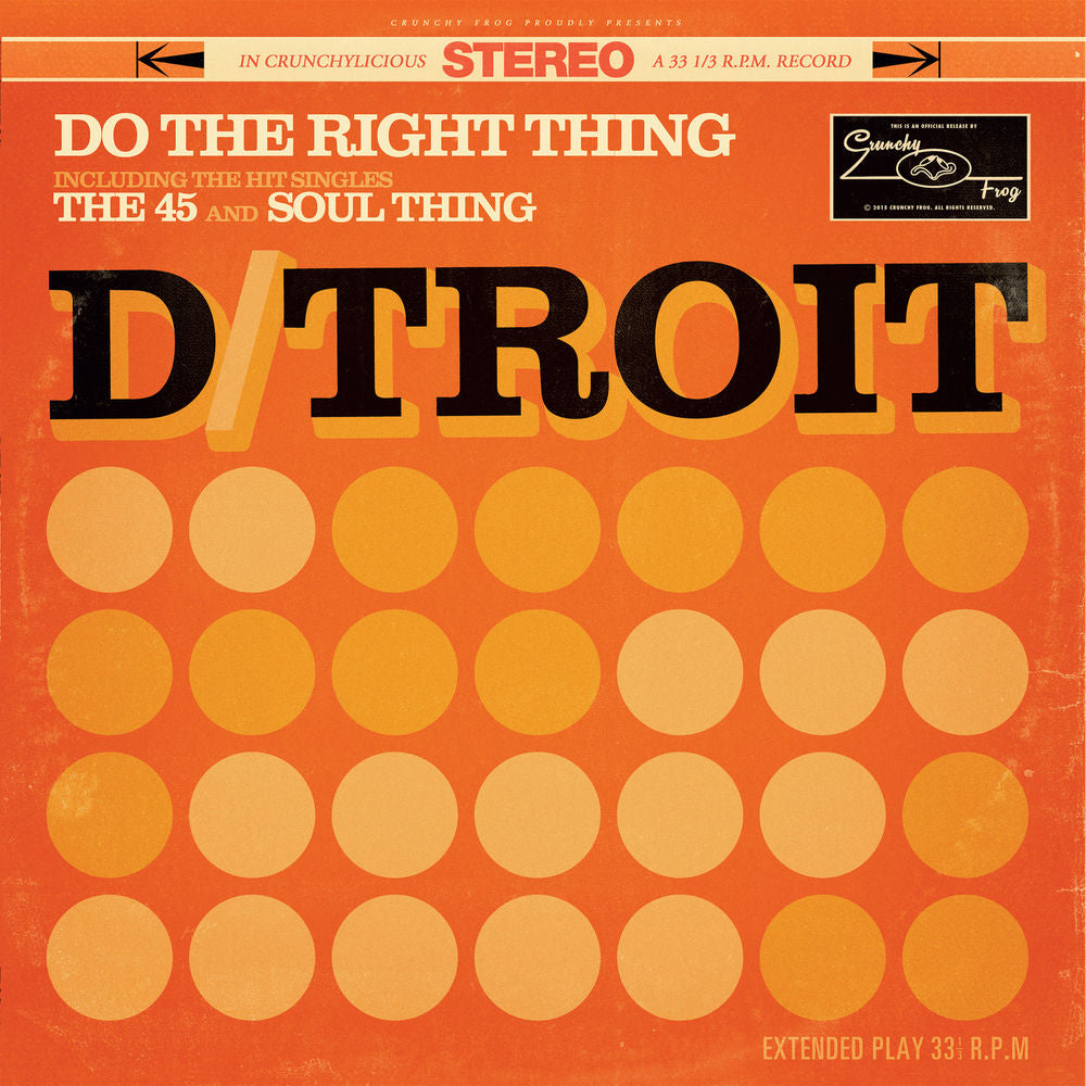 D/troit – Do the Right Thing