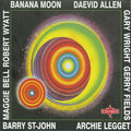 Daevid Allen – Banana Moon