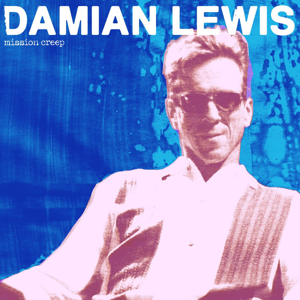 Damian Lewis – Mission Creep