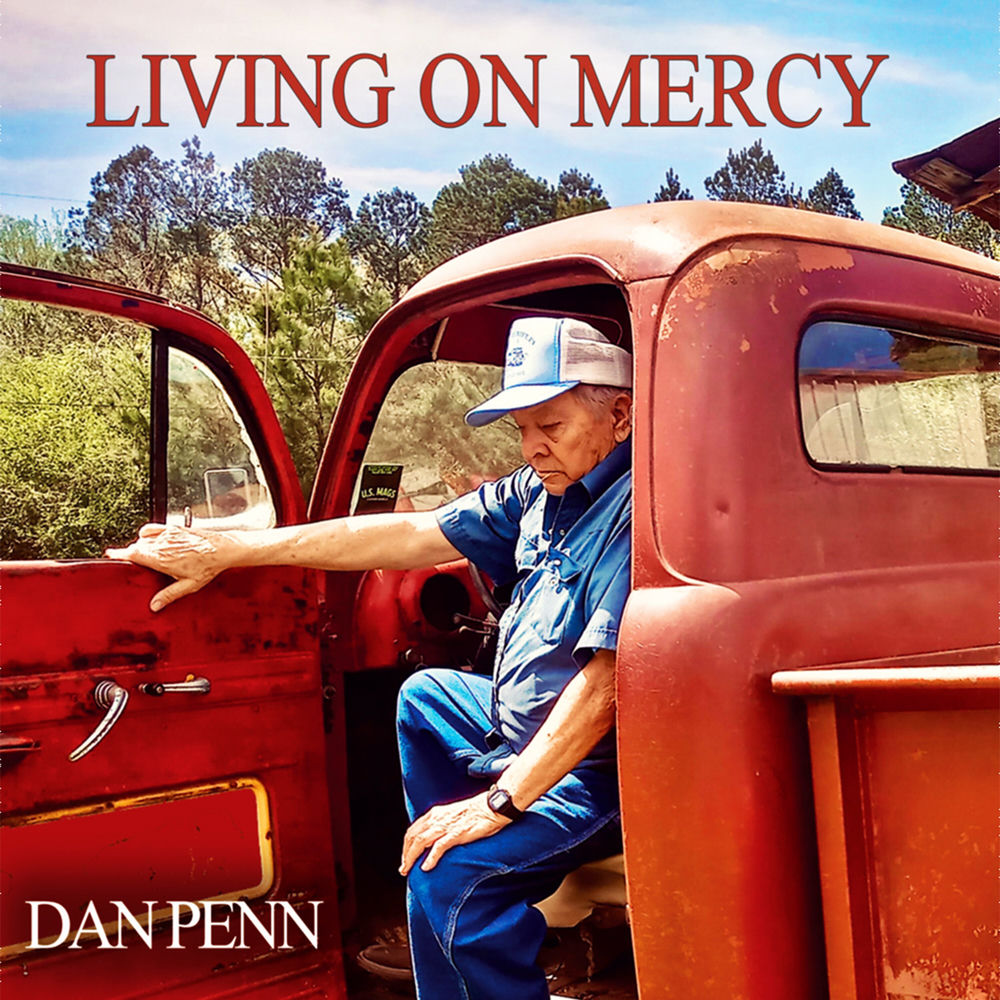 Dan Penn – Living on Mercy