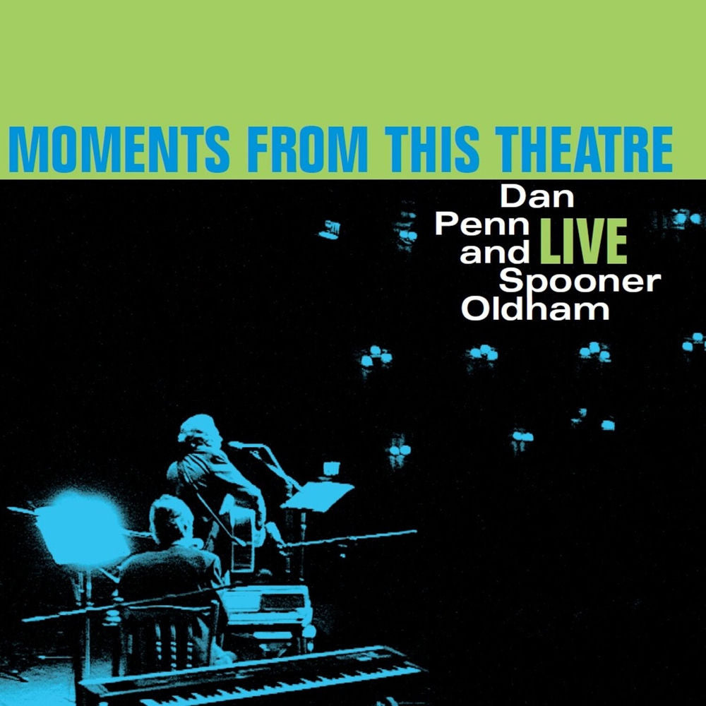 Dan Penn – Moments from This Theatre (Live)