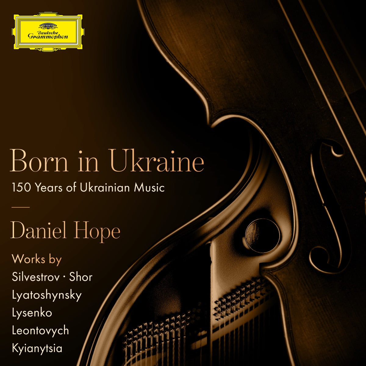 Daniel Hope – Born in Ukraine – 150 Years of Ukrainian Music