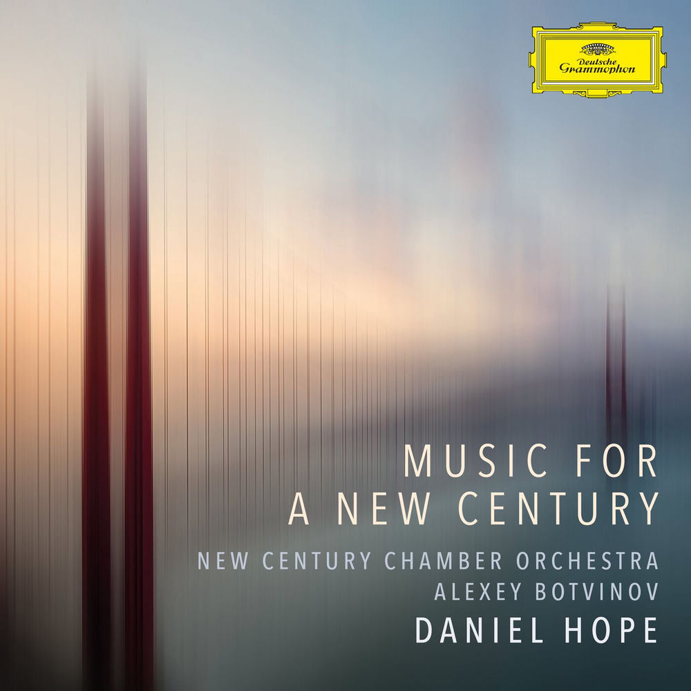 Daniel Hope – Music for a New Century