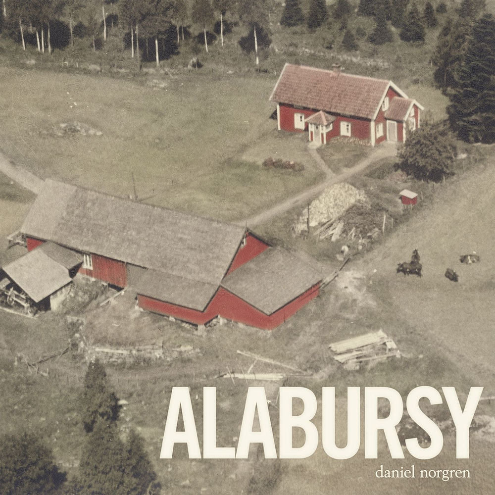 Daniel Norgren – Alabursy