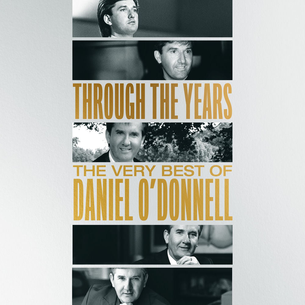 Daniel O'Donnell – Through the Years - The Very Best of Daniel O'Donnell
