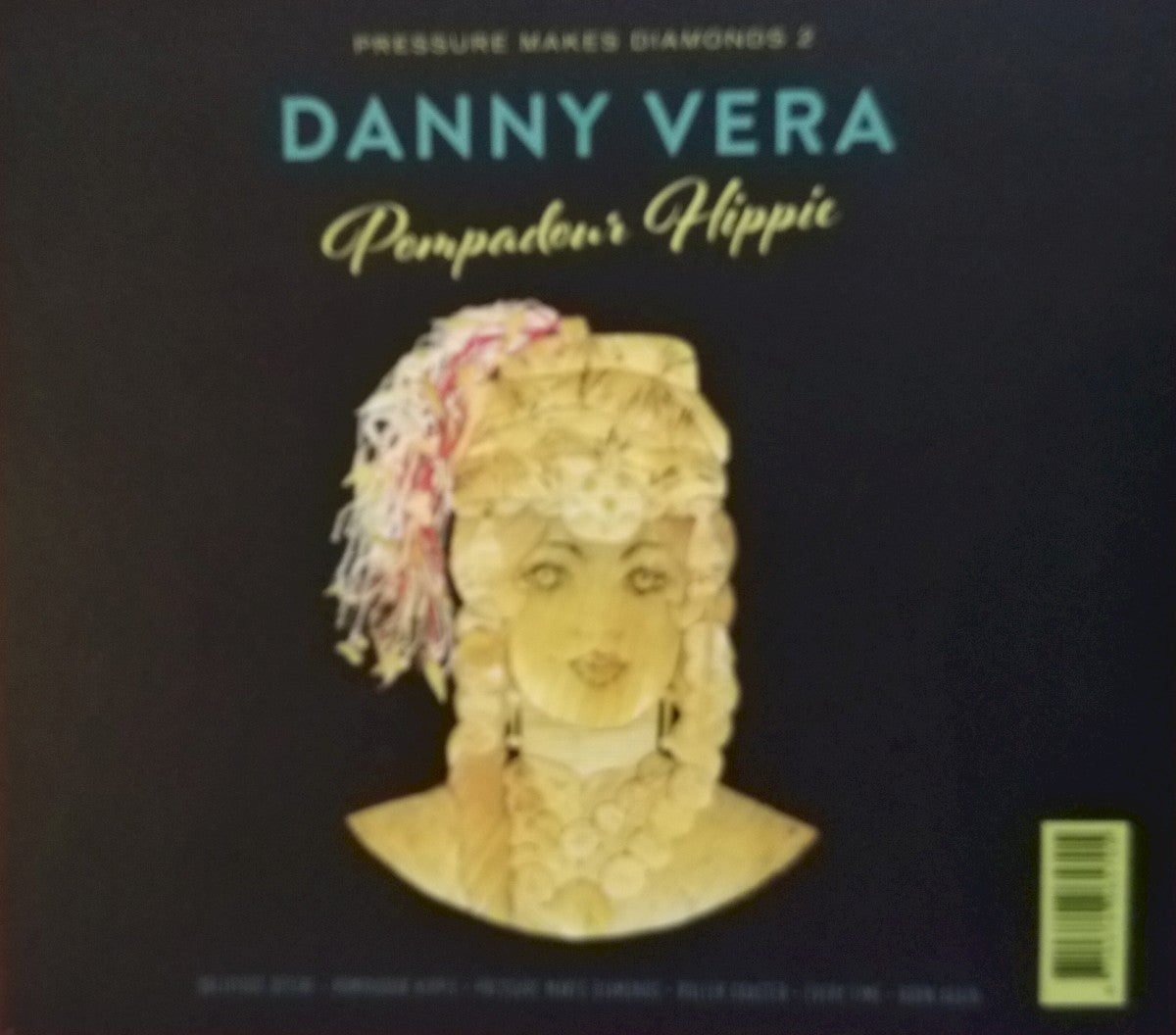 Danny Vera – Pressure Makes Diamonds 1&2 — back cover