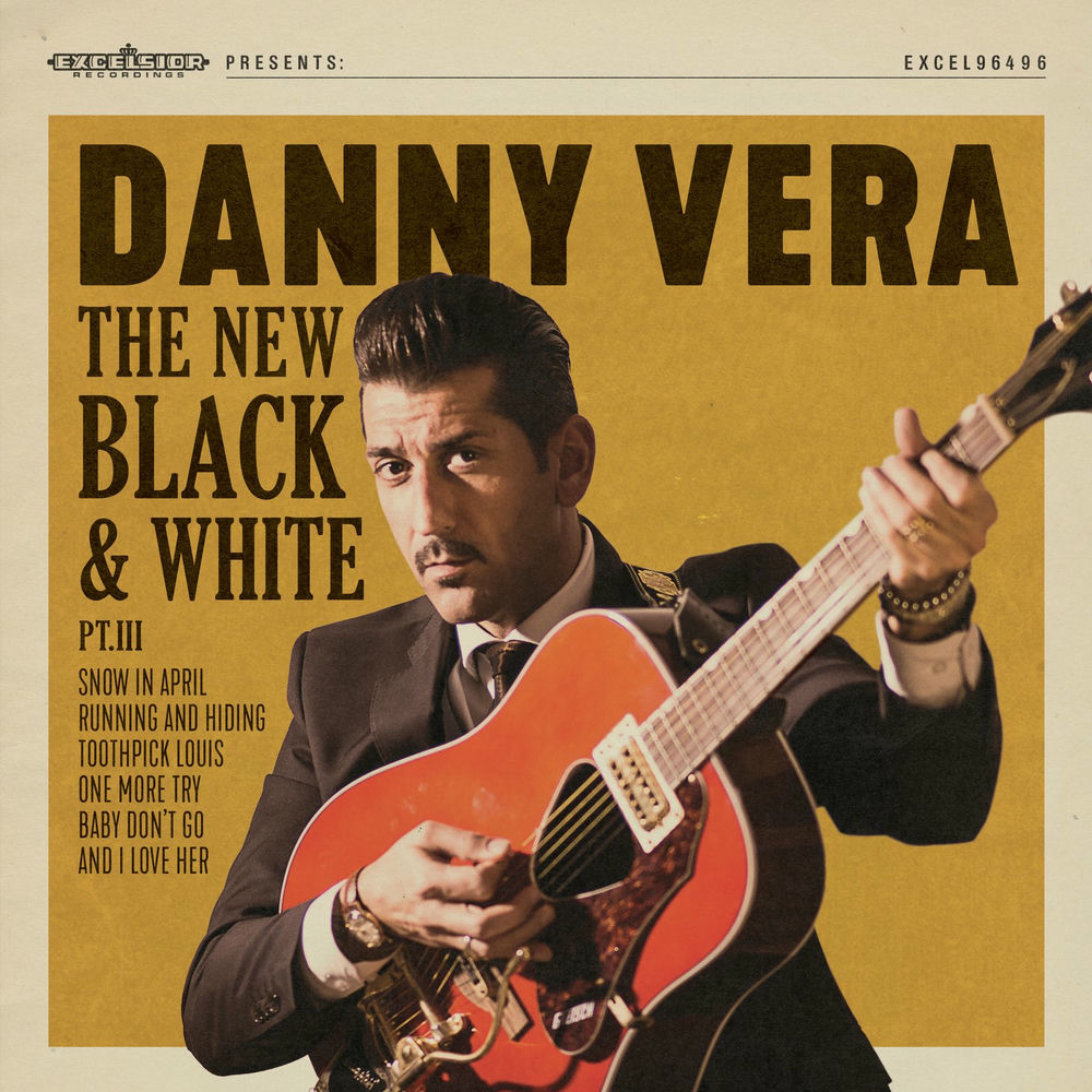Danny Vera – The New Black and White Pt.Iii