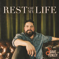 Dave Fenley – Rest Of My Life