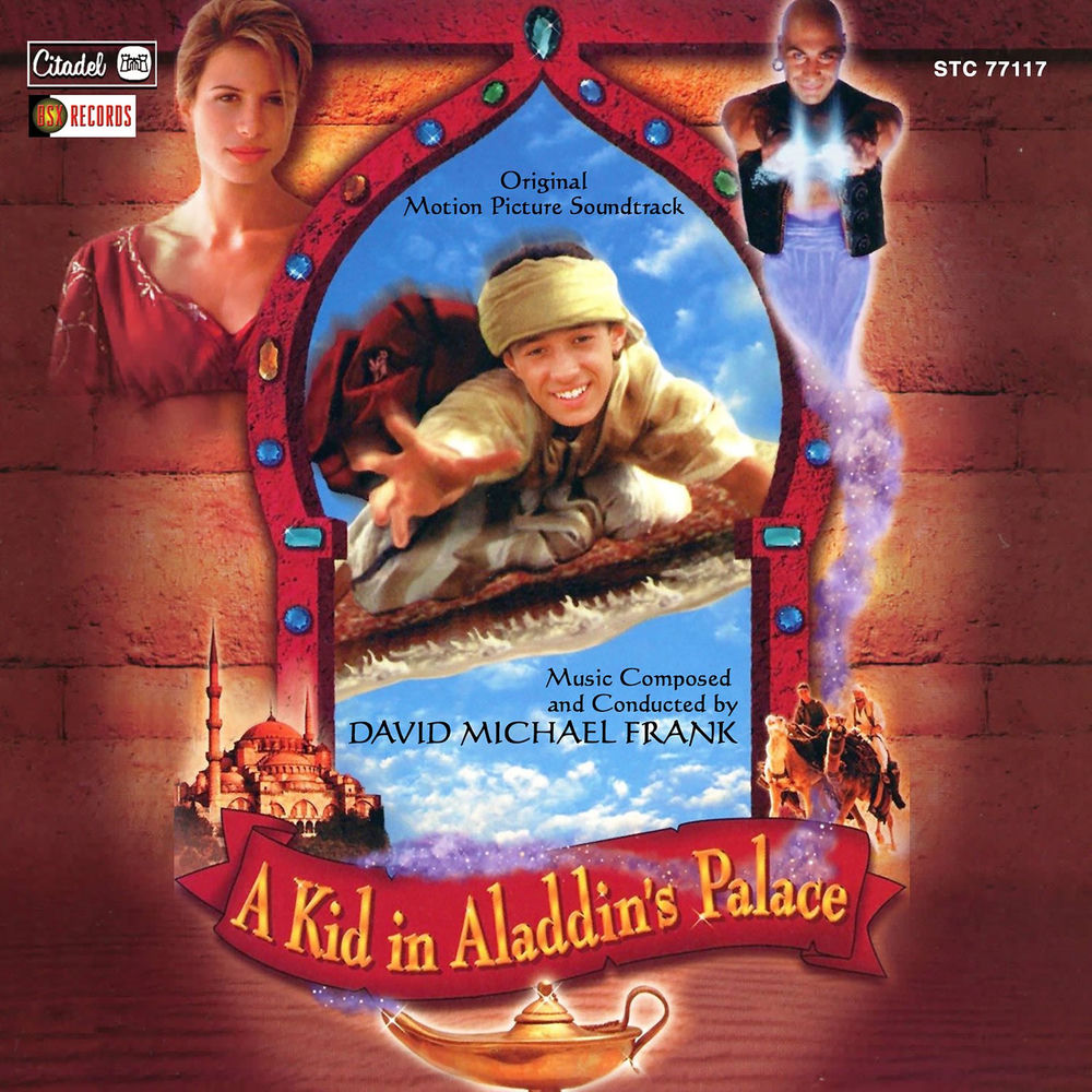 David Michael Frank – A Kid In Aladdin's Palace (Original Motion Picture Soundtrack)