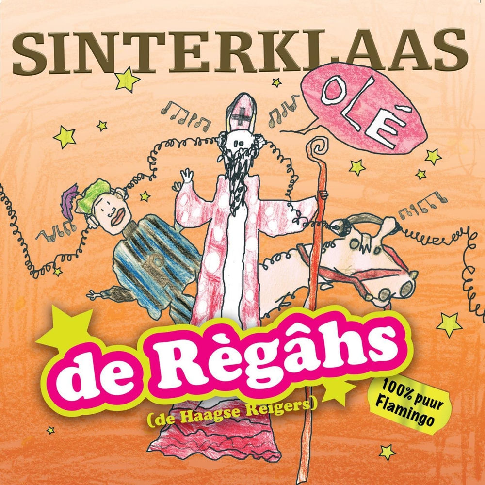 De Règâhs – Sinterklaas Olé