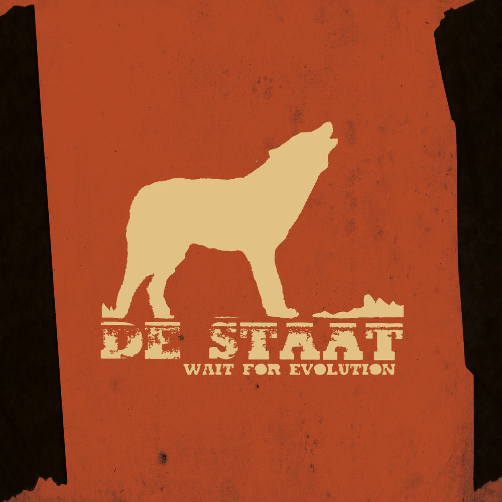 De Staat – Wait For Evolution