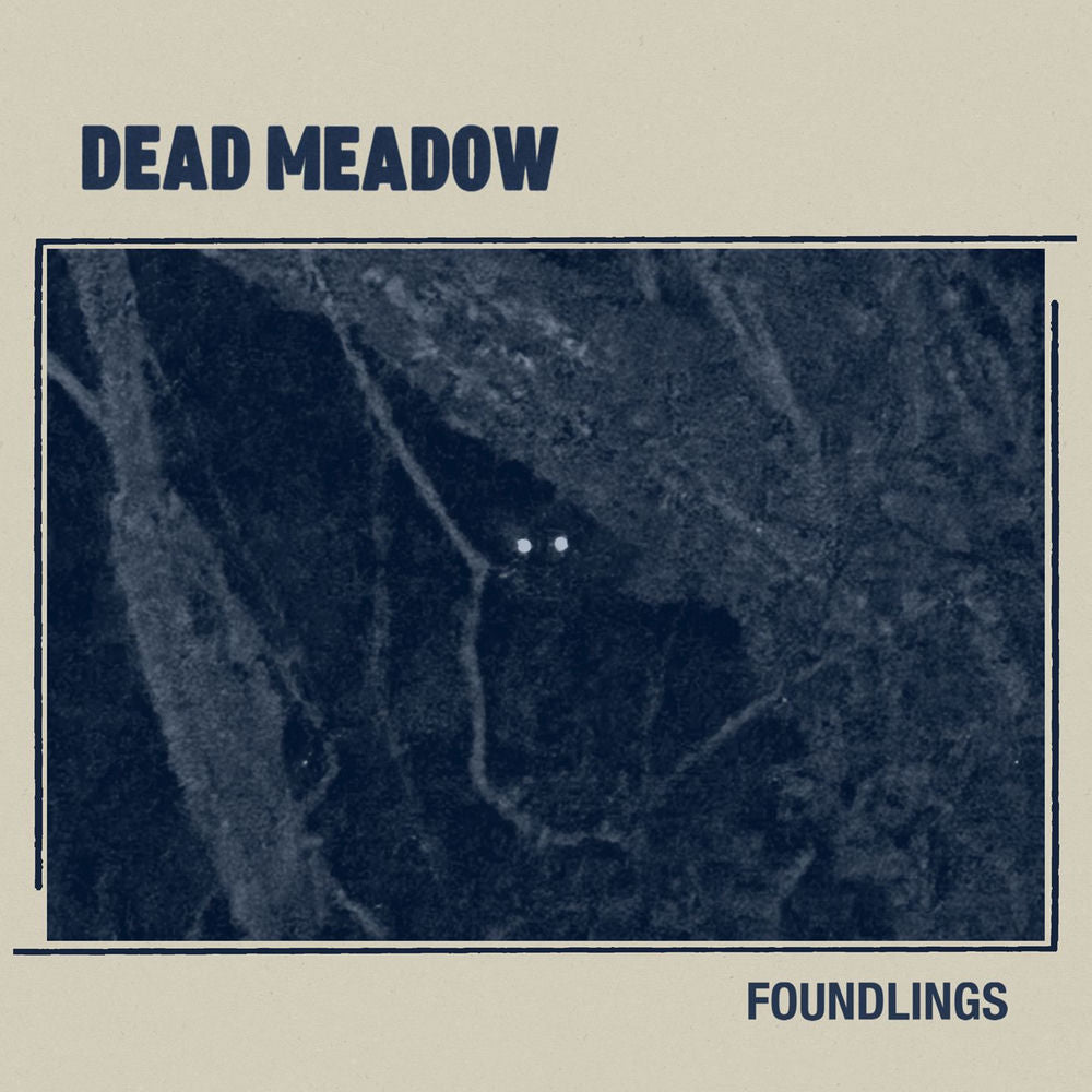 Dead Meadow – Foundlings
