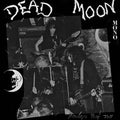 Dead Moon – Strange Pray Tell (Remastered)