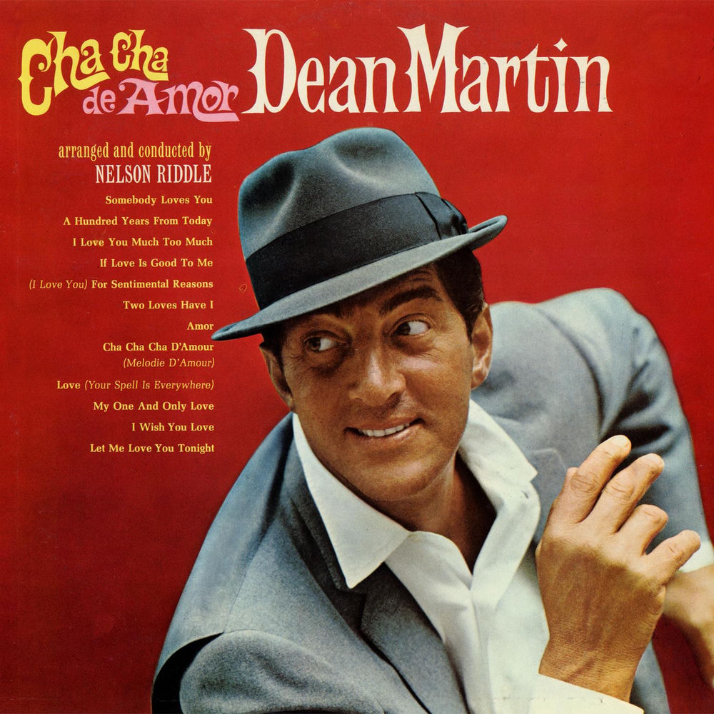 Dean Martin – Cha Cha De Amor