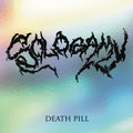 Death Pill – Sologamy