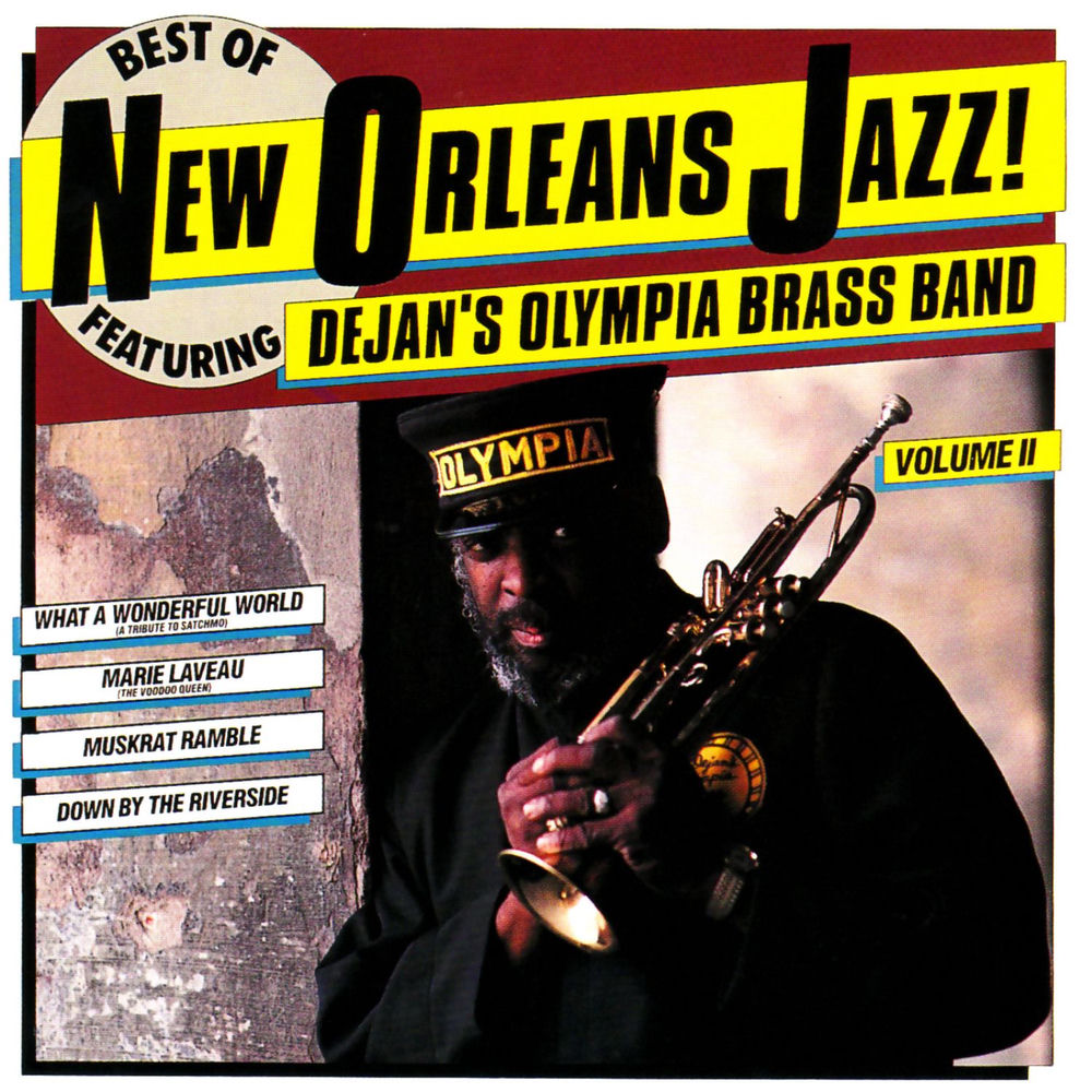 Dejan's Olympia Brass Band – Best of New Orleans Jazz Volume II