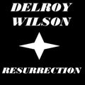 Delroy Wilson – Delroy Wilson Resurrection
