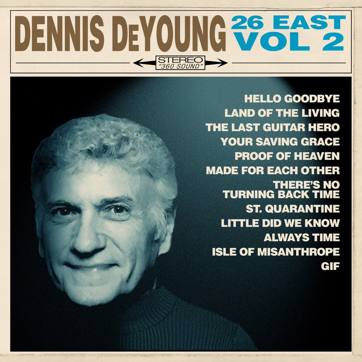 Dennis DeYoung – 26 East, Vol. 2