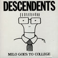 Descendents – Milo Goes to College