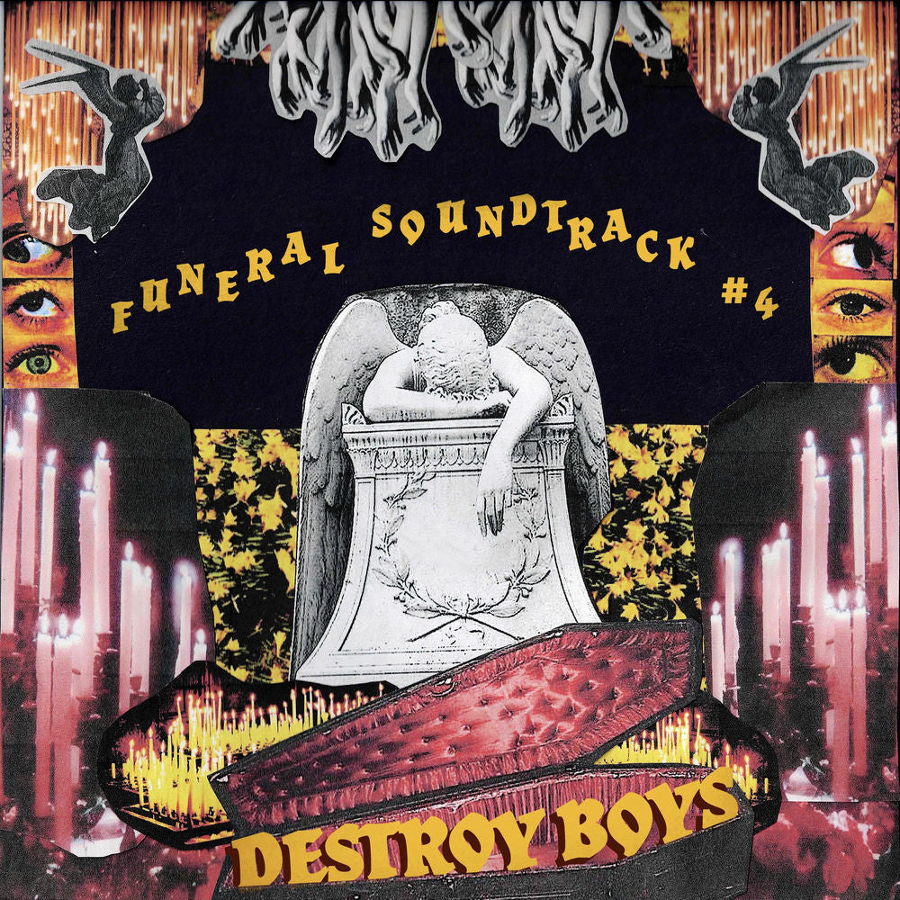 Destroy Boys – Funeral Soundtrack #4