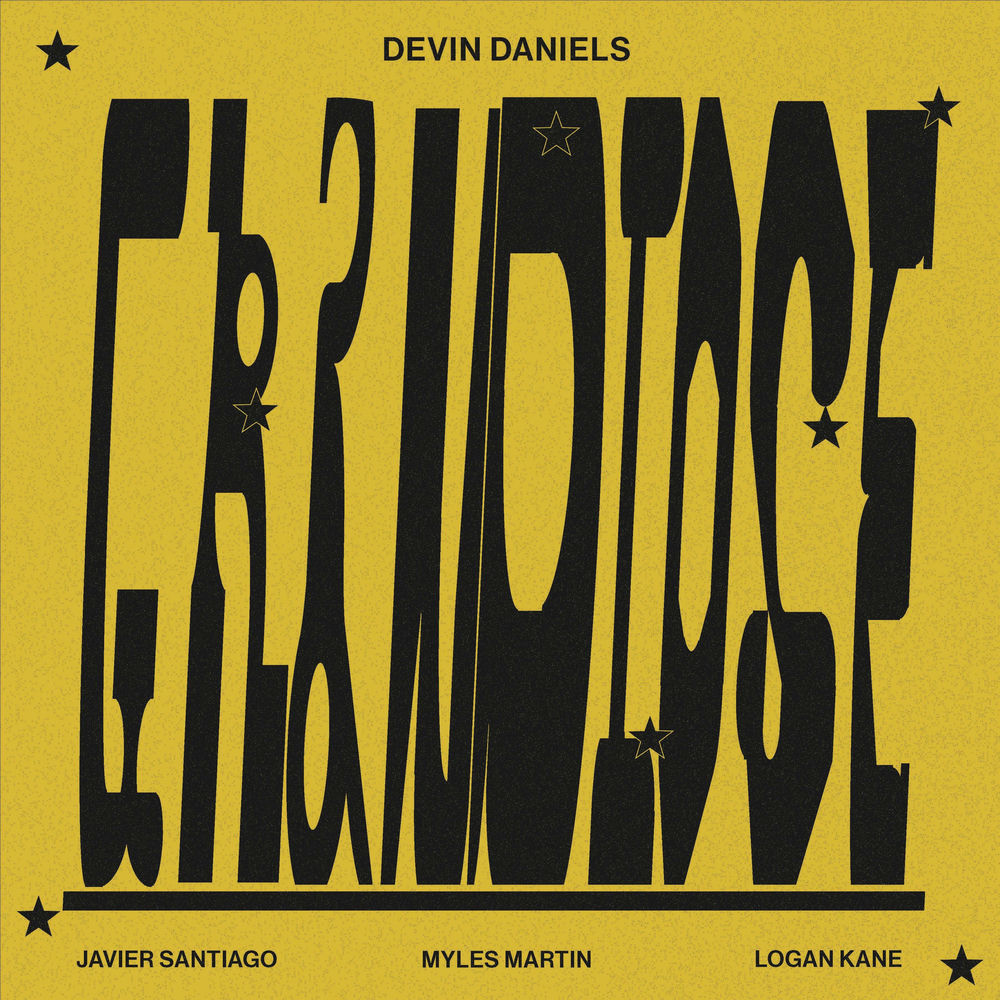 Devin Daniels – Grandiose