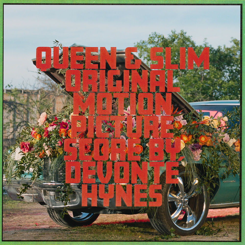 Devonte Hynes – Queen & Slim (Original Motion Picture Score)
