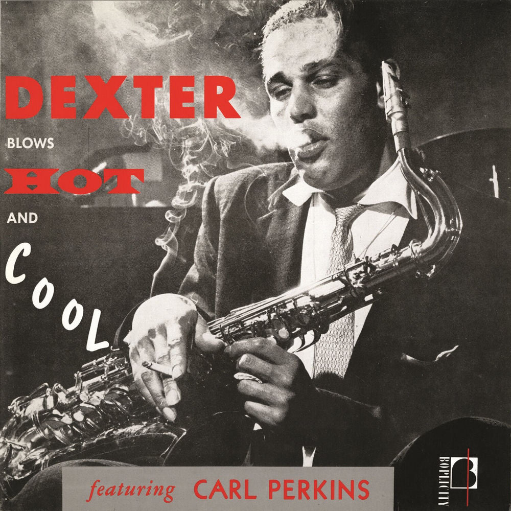 Dexter Gordon – Dexter Blows Hot & Cool