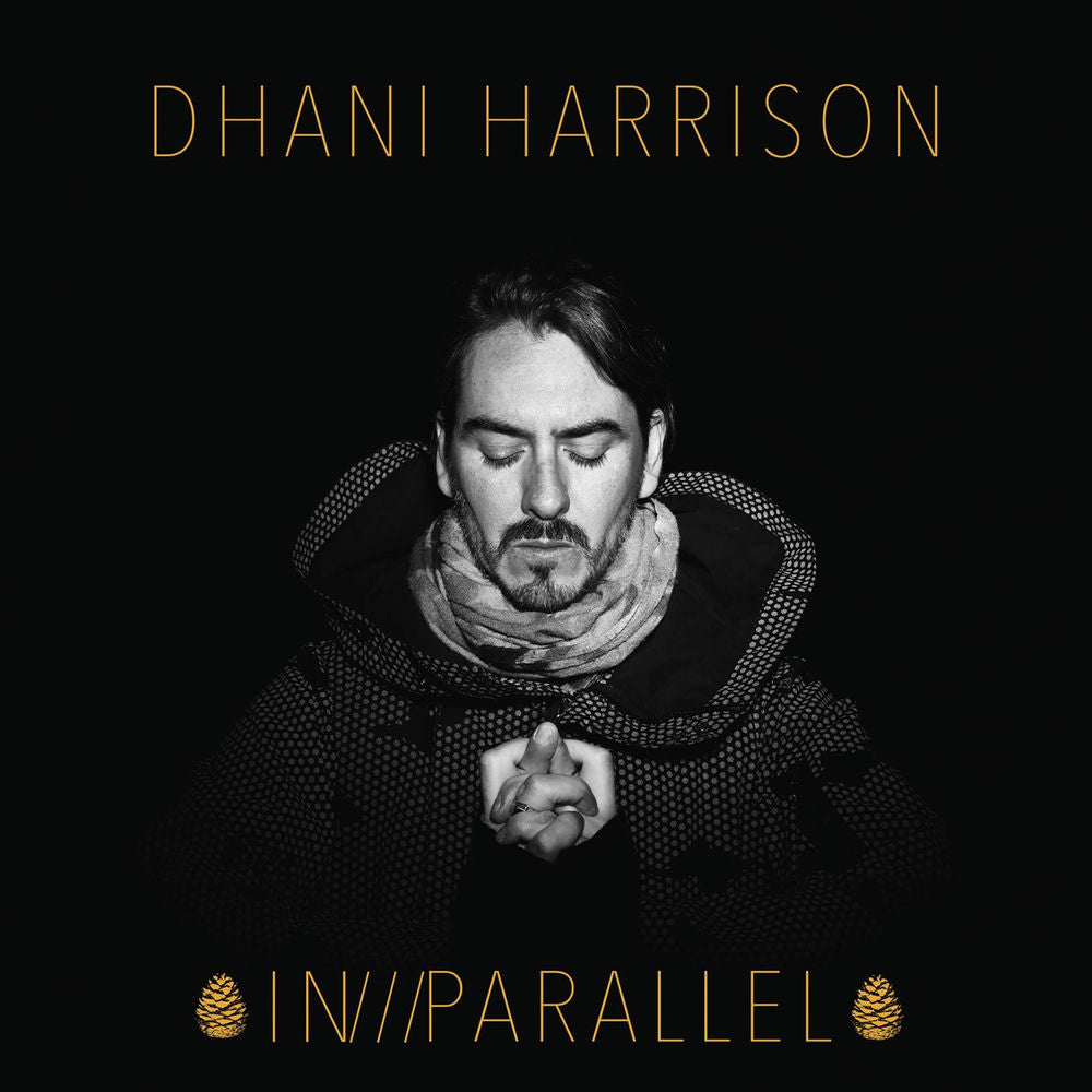 Dhani Harrison – IN///PARALLEL