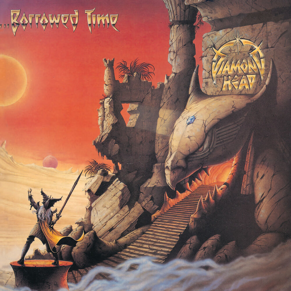 Diamond Head – Borrowed Time
