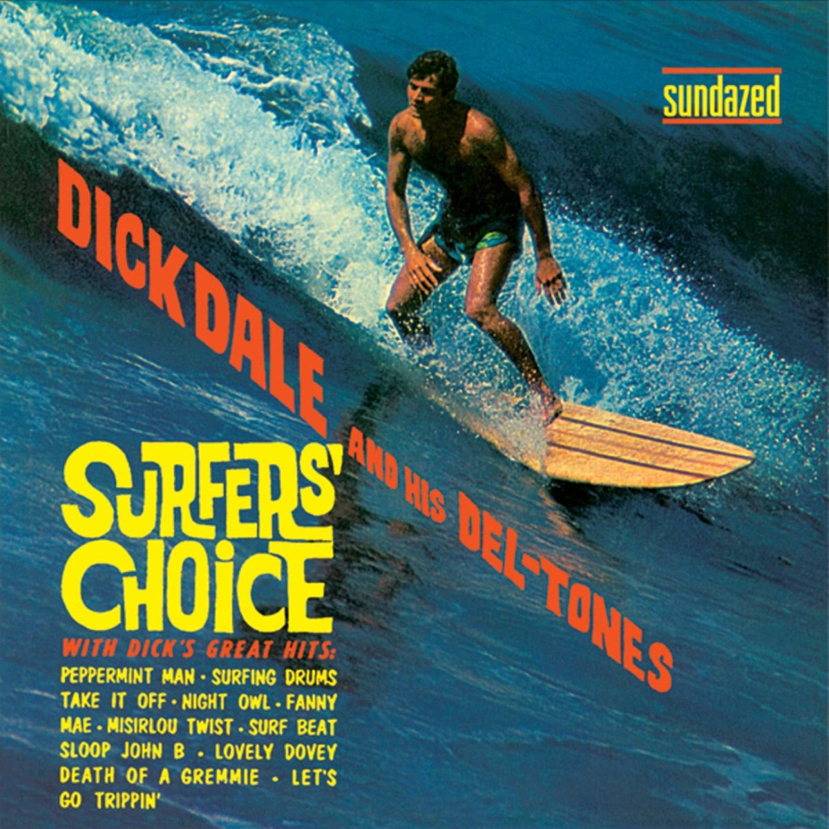 Dick Dale & His Del-Tones – Surfer's Choice