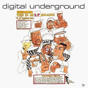 Digital Underground – This Is an E.P. Release