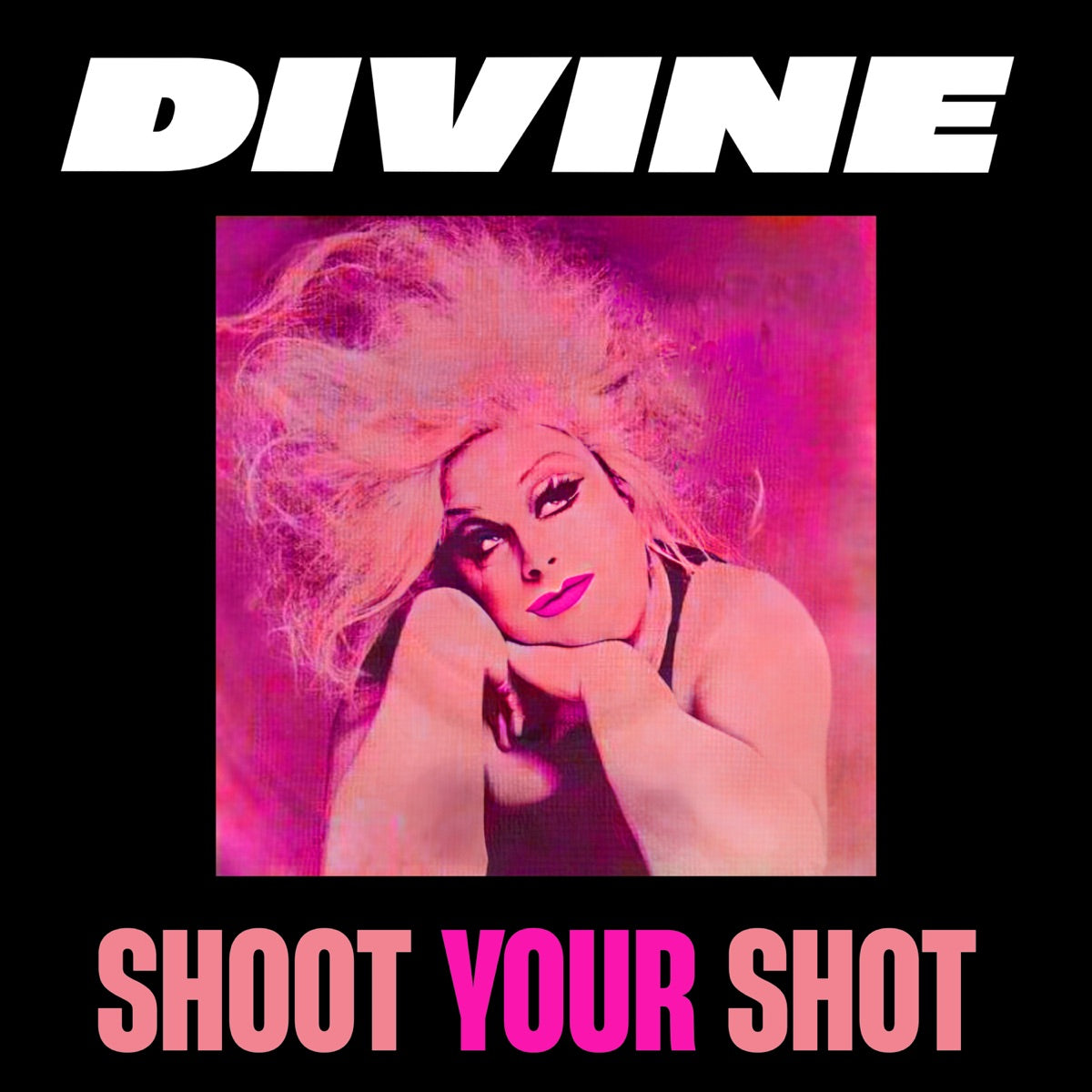 Divine – Shoot Your Shot - Single