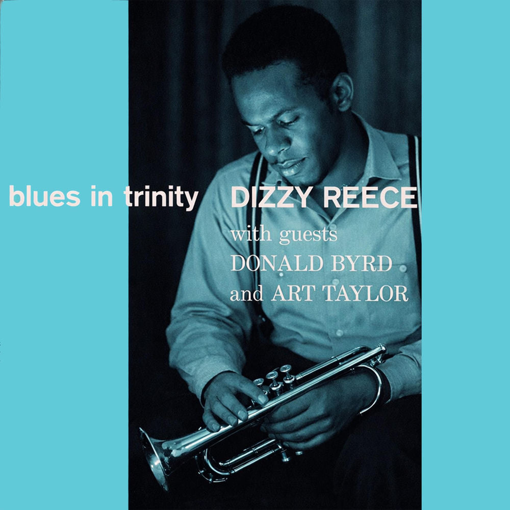Dizzy Reece – Blues in Trinity
