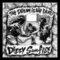 Dizzy Sunfist – THE DREAM IS NOT DEAD - EP